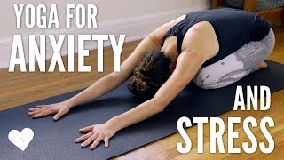 Yoga For Anxiety and Stress [upl. by Asaph]