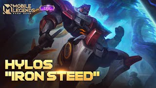 New Skin  Hylos quotIron Steedquot  Mobile Legends Bang Bang [upl. by Dulla503]