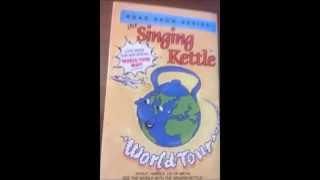 Singing Kettle World Tour  The Wee Kirkcudbright Centipede [upl. by Arratoon]