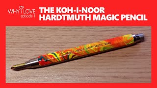 Why I Love ❤ KOHINOOR HARDTMUTH MAGIC PENCIL • 001 [upl. by Garrard]