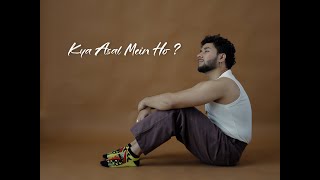 Kya Asal Mein Ho  SHADIN  Official Audio [upl. by Glenine]