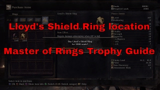 Dark Souls III  Lloyds Shield Ring location Master of Rings Trophy [upl. by Sarnoff96]