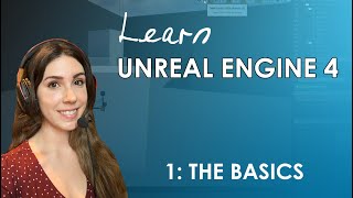 Unreal Engine 4 Beginners Tutorial  1 The Basics [upl. by Bale]