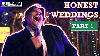 AIB  Honest Indian Weddings Part 1 [upl. by Nimaynib]