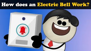 How does an Electric Bell Work  more videos  aumsum kids science education children [upl. by Angelina]