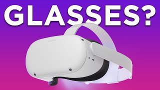 How To Wear Glasses With The Oculus Quest 2 [upl. by Ykcor204]