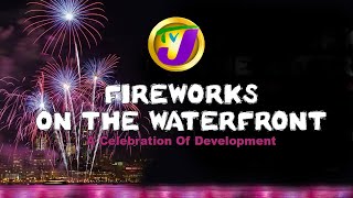 TVJ Live Fireworks on The Waterfront  A Celebration of Development [upl. by Hirz]