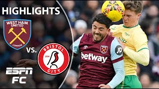 West Ham vs Bristol City  FA Cup Highlights  ESPN FC [upl. by Solis638]