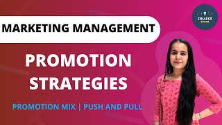 Promotion Strategies  Promotion Mix  Marketing Management [upl. by Inafetse553]