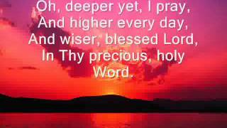 Deeper Deeper hymn with lyrics [upl. by Ahseem]