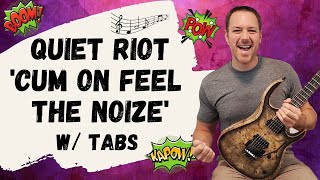 Quiet Riot  Cum On Feel The Noize Bass Cover with TAB [upl. by Shorter123]