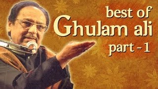 Best Of Ghulam Ali Songs  Part 1  Hit Ghazal Collection [upl. by Manara]