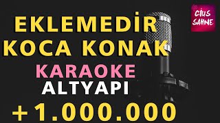 EKLEMEDİR KOCA KONAK Karaoke Altyapı Türküler  Bağlama Gitar Yan Flüt  Do [upl. by Ahsimik788]