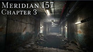 Meridian 157 Chapter 3 Playthrough Full Gameplay [upl. by Ardied191]