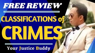 Legal amp Criminological Classifications of Crimes Free Criminology Board Exam Reviewer and Lecture [upl. by Vevine605]