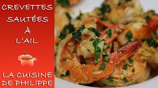 Crevettes sautées à lail [upl. by Yorztif]