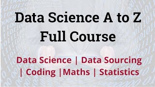 Data Science Full Course for Beginner  Data Science Tutorial [upl. by Rea236]