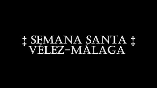 Resumen de la Semana Santa 2021 de VélezMálaga [upl. by Loss]