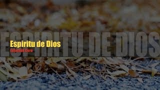 ESPÍRITU DE DIOS  ESTACIÓN CERO Videoclip Oficial [upl. by Alleber520]