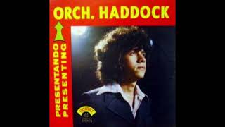 Orchestra Haddock  Monacillo [upl. by Aihsenrad]