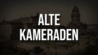 „Alte Kameraden“ • Marschlied Liedtext [upl. by Henriha803]