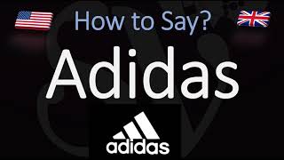 How to Pronounce Adidas CORRECTLY [upl. by Hilde]