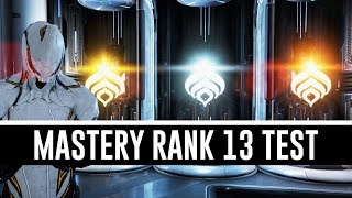 Mastery Rank 13 Test amp All You Need To Know Warframe [upl. by Tasia]