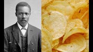 The Inventor of the Potato Chip George Crum [upl. by Enois]