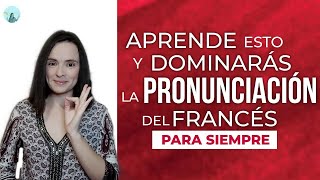 🇨🇵 CÓMO PRONUNCIAR EN FRANCÉS  FONÉTICA FRANCESA [upl. by Frum]