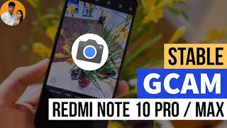 How to install GCAM on Redmi Note 10 Pro  Max [upl. by Hayyikaz]