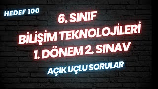 Bilişim Teknolojileri 6 sınıf 1 Dönem 2 Sınav  Açık uçlu sorular [upl. by Aerdnuahs]