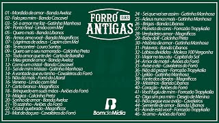 Seleção Forró das Antigas  As melhores dos anos 2000 [upl. by Ruff]