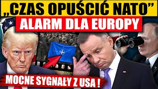 „CZAS OPUŚCIĆ NATO”  MOCNE SYGNAŁY Z USA [upl. by Hteik]