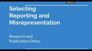 Selective Reporting and Misrepresentation of data Research and Publication ethics Phd coursework [upl. by Constantino]