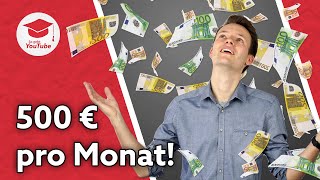 Wie du 500 € pro Monat mit einem kleinen YouTubeKanal verdienst [upl. by Knowles]