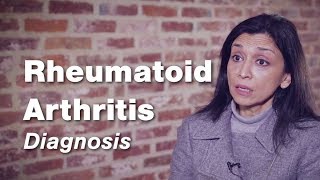 Rheumatoid Arthritis  Diagnosis  Johns Hopkins [upl. by Galang609]