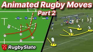 The BEST Rugby Moves Compilation  Animated Playbook  Part 2  RugbySlate [upl. by Halilad466]