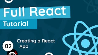 Full React Tutorial 2  Creating a React Application [upl. by Ackerman]