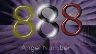 888 angel number  What Does It Mean [upl. by Htebazie]