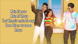 Dil Laya Dimaag Laya Lyrics Stebin Ben  Anam Darbar Sunny Chopra Aadil Khan  Kumaar  Sunny [upl. by Worlock]