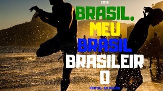 Brasil Meu Brasil Brasileiro  galcosta [upl. by Atirres]