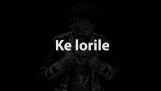 Ke Lorile Lyrics video [upl. by Kathlin505]