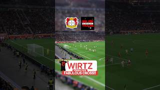 Wirtz Delivers a Perfect Cross [upl. by Linehan]