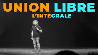 Union Libre  François Bellefeuille [upl. by Grissel]