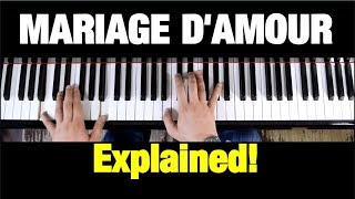 HOW TO PLAY  MARIAGE D’AMOUR PIANO TUTORIAL LESSON COMPLETE [upl. by Enilhtak]