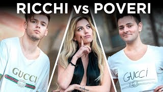 RICCHI VS POVERI  iPantellas amp Ludovica Pagani [upl. by Airetnuhs379]