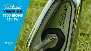 Titleist T300 Irons Review [upl. by Hogen]