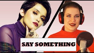 VOCAL COACH REACTS TO  KZ TANDINGAN  Say Something [upl. by Loesceke627]