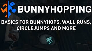 Portal 2  Bunnyhopping Tutorial [upl. by Rubi374]