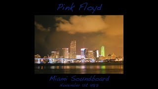 Pink Floyd  Live From Miami 1987 [upl. by Mackie]